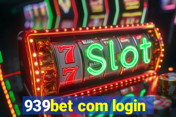 939bet com login